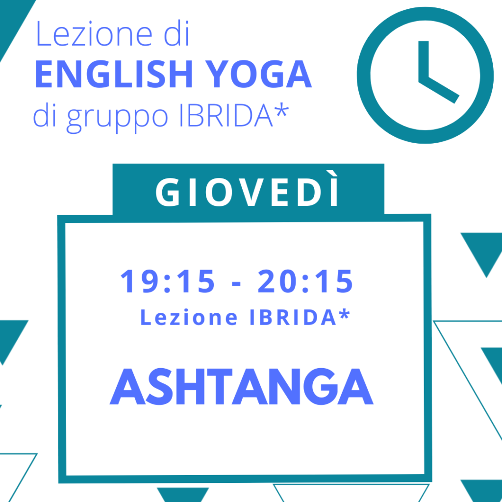 Lezione Ashtanga English Yoga - Giovedì